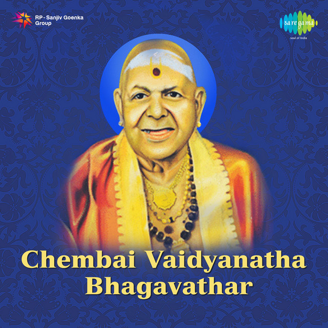 Chembai Vaidyanatha Bhagavathar cover art