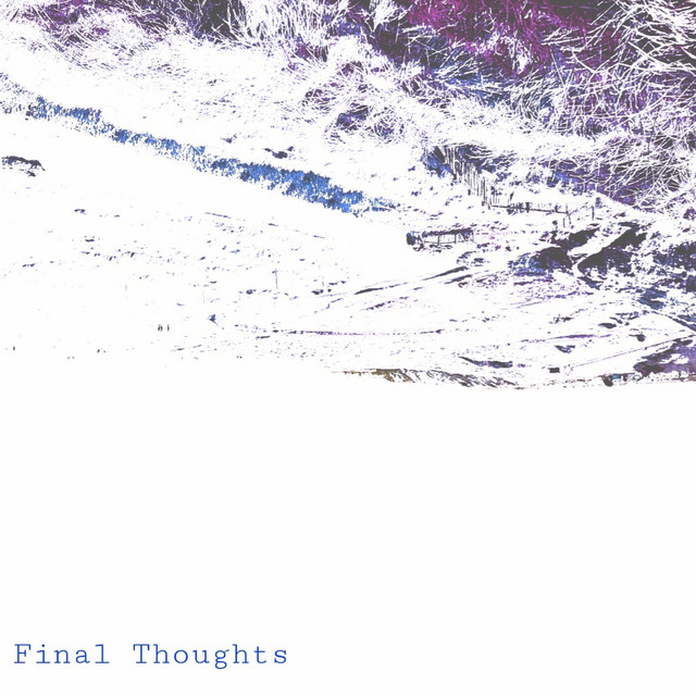 Final Thoughts EP cover art