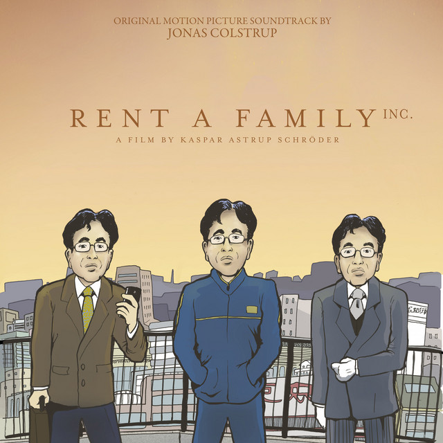 Rent A Family Inc. (Original Motion Picture Soundtrack)