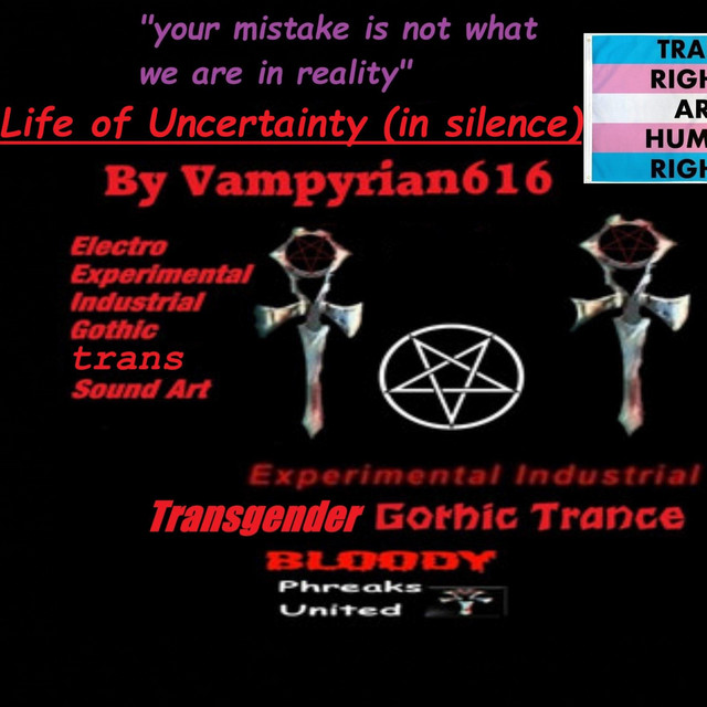 Life of Uncertainty (in silence)