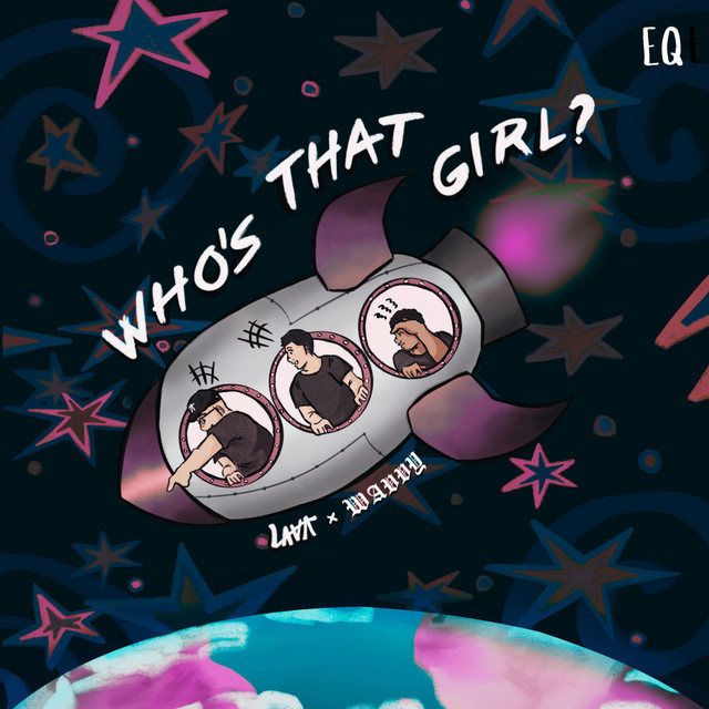 WHO'S THAT GIRL? - EQ