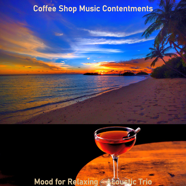 Mood for Relaxing - Acoustic Trio cover art