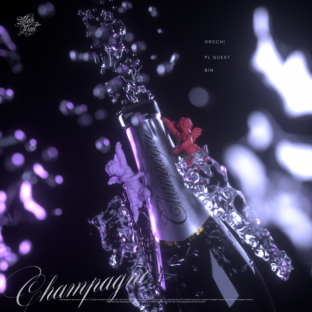 Champagne – Single de Orochi | Spotify
