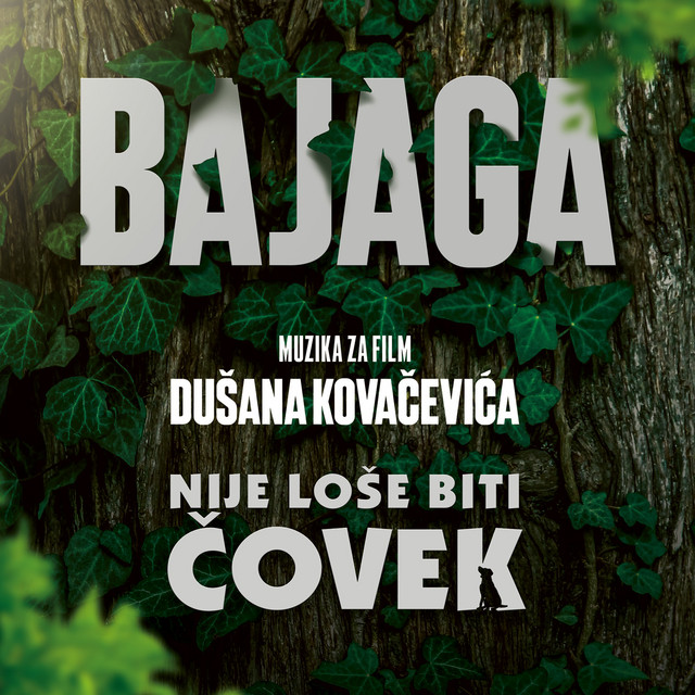 Nije Loše Biti Čovek (Muzika Za Film Dušana Kovačevića) cover art