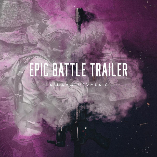 Обкладинка: Epic Battle Trailer — AShamaluevMusic