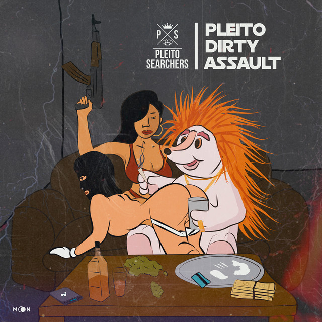 Pleito Dirty Assault (Mixtape) cover art