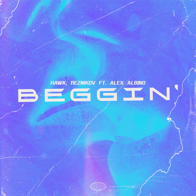 Beggin' (feat.Alex Albino) - Remix