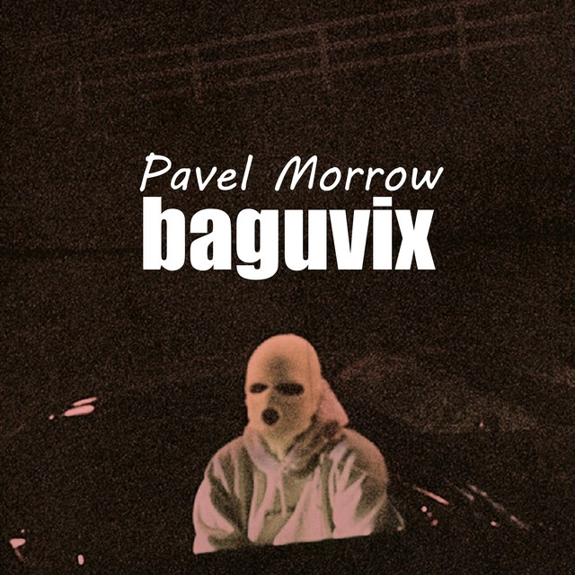 Обкладинка: Baguvix — Pavel Morrow