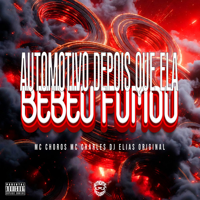 Automotivo Depois Que Ela Bebeu Fumou