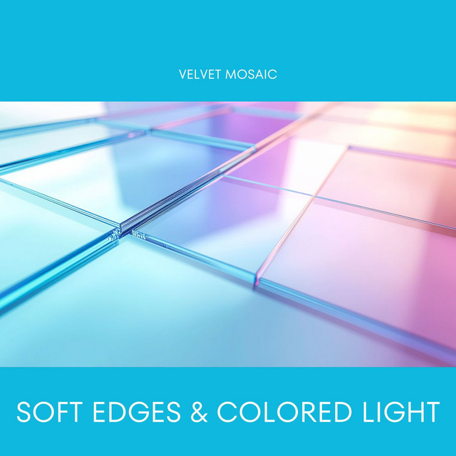 Soft Edges & Colored Light cover