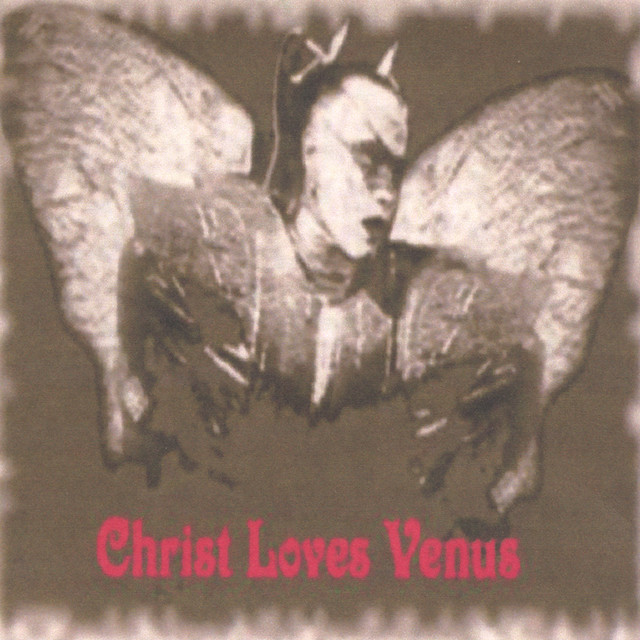 Christ Loves Venus cover