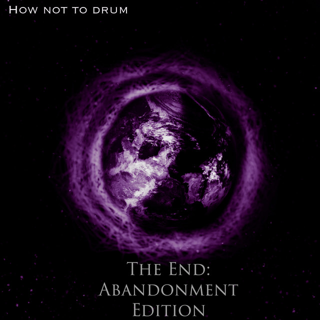 The End: Abandonment Edition cover art
