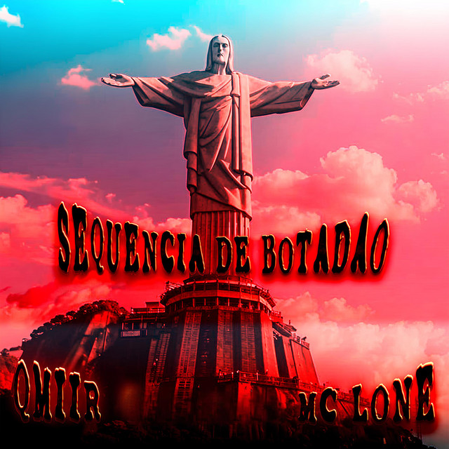 Обкладинка MC LONE — SEQUÊNCIA DE BOTADÃO