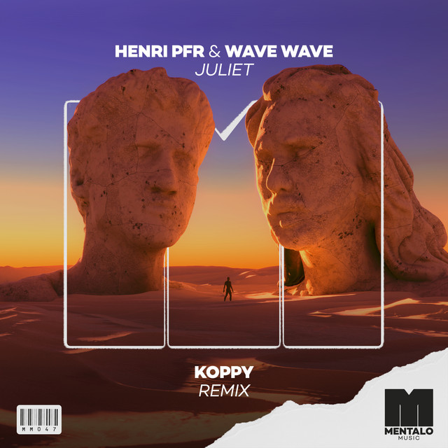 Artwork for Juliet by Henri PFR, Wave Wave, KOPPY
