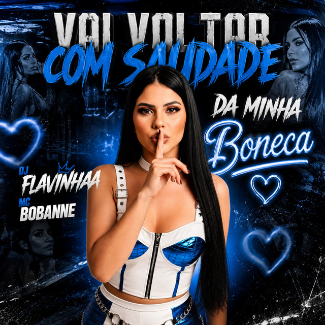 Vai Voltar Com Saudade da Minha Boneca