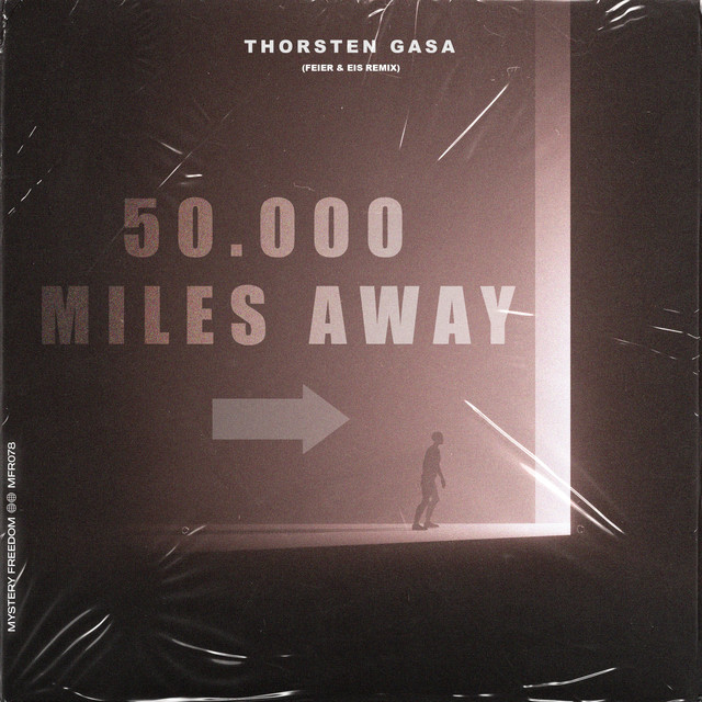 50.000 Miles - Feier & Eis Remix