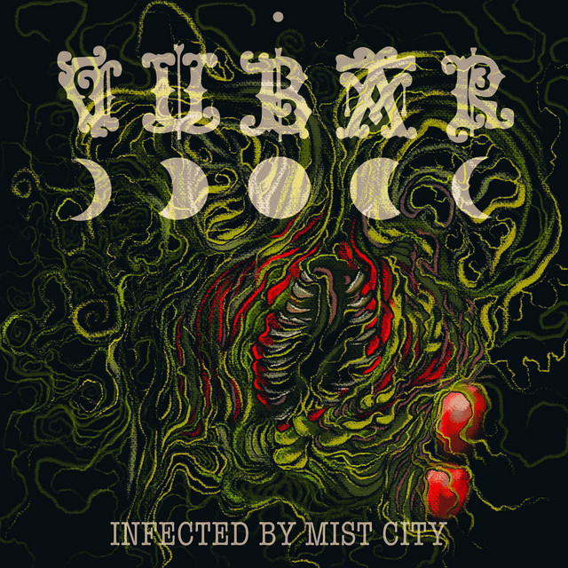 Обкладинка Vubar — Infected by Mist City