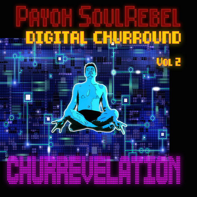 Digital Churround Vol 2. Churrevelation