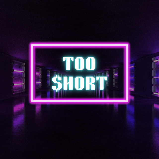 Too $hort