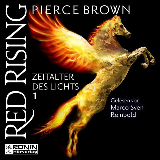 Zeitalter des Lichts, Teil 1 [Red Rising, Band (ungekürzt)] cover art