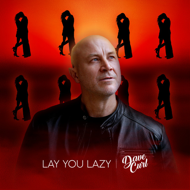Lay You Lazy