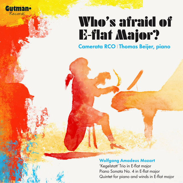 Mozart: Who’s afraid of E-Flat Major