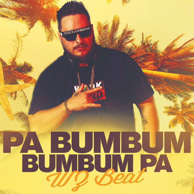 Обкладинка: Pa Bumbum Bumbum Pa — WZ Beat