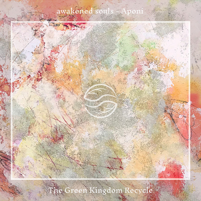 Aponi (The Green Kingdom Recycle) (single)