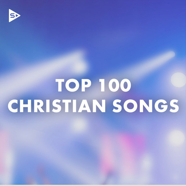 Top 100 Christian Songs cover art