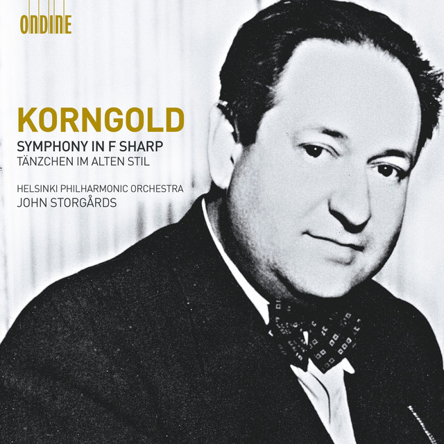 Korngold: Symphony in F sharp major, Op. 40 cover art