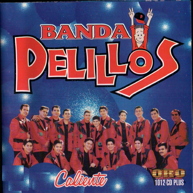 Caliente by Banda Pelillos