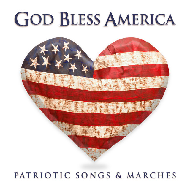 God Bless America: Patriotic Songs & Marches cover