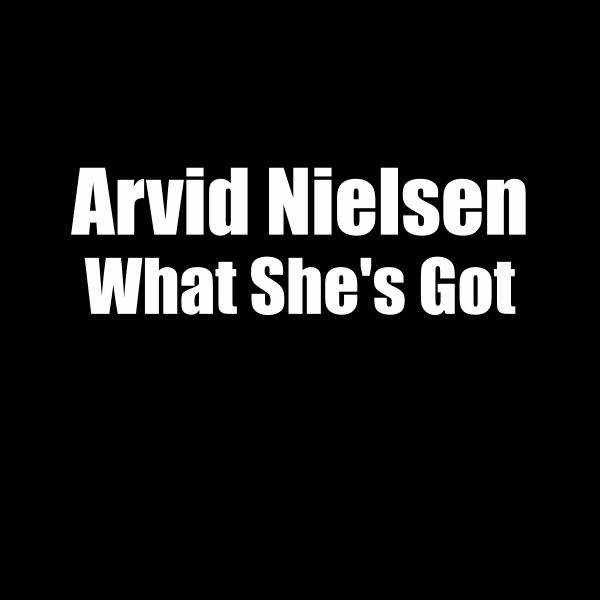 What She's Got