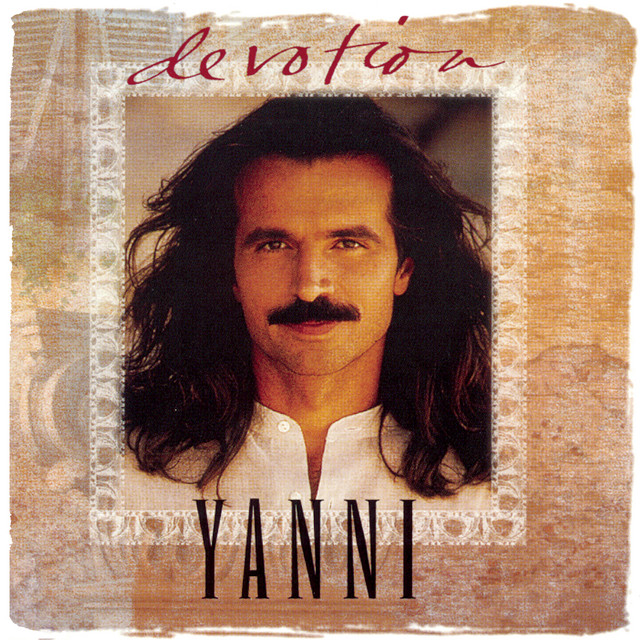 Devotion: The Best of Yanni
