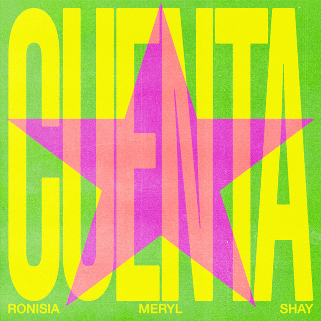 Pochette de Cuenta (feat. Meryl & Shay)