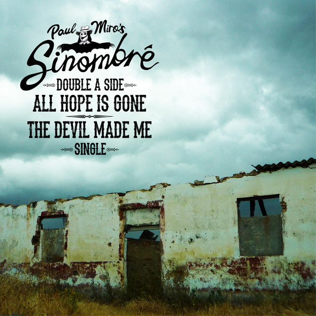 All Hope Is Gone (SInombré Single)