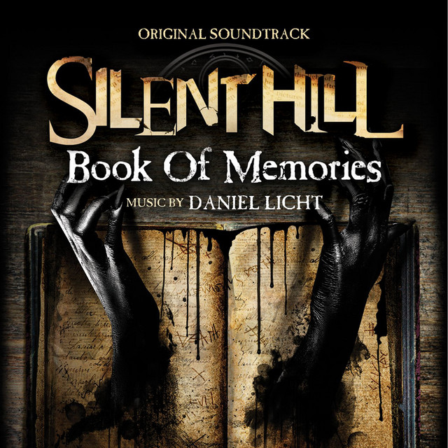 Silent Hill: Book Of Memories (Original Soundtrack Album) - Album 