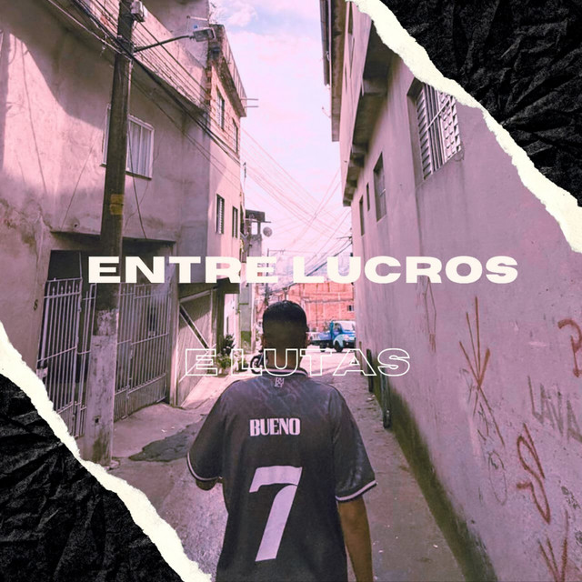 Entre Lucros e Lutas