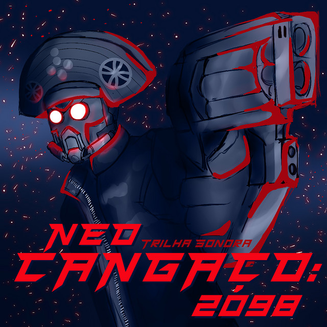 Neo-Cangaço: 2098 (Trilha Sonora) cover art