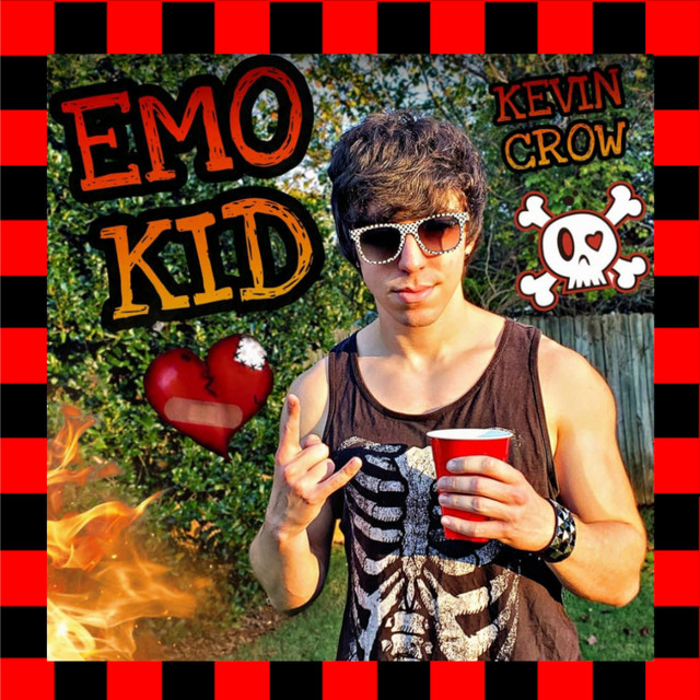 Emo Kid Single By Kevin Crow Spotify