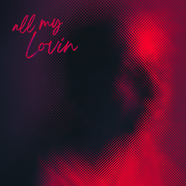 All My Lovin cover art