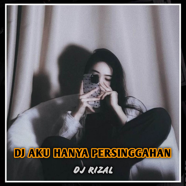 DJ AKU HANYA PERSINGAHAN cover art