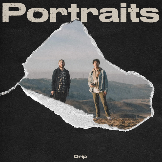 Drip by Portraits
