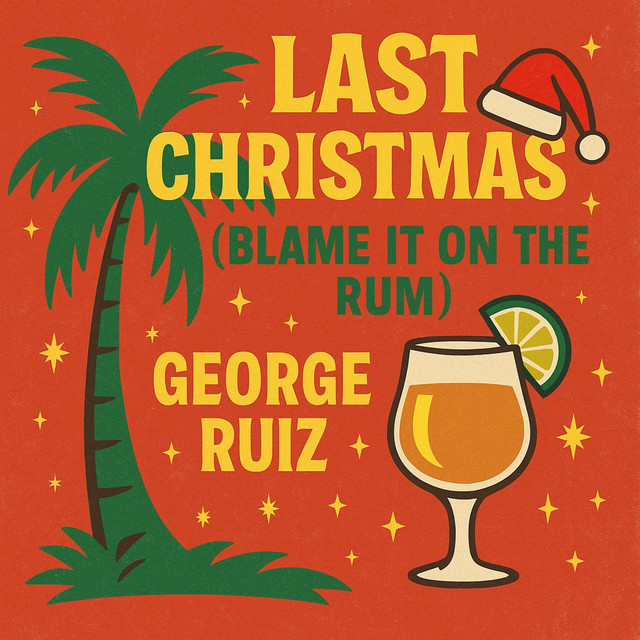 Last Christmas (Blame it on the Rum)