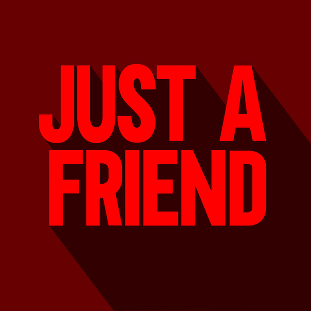 Just A Friend - Extended Mix album art