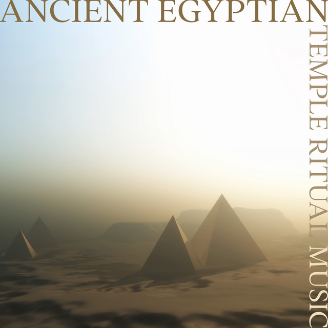 Ancient Egyptian Temple Ritual Music - Album by Ultimate New Age ...