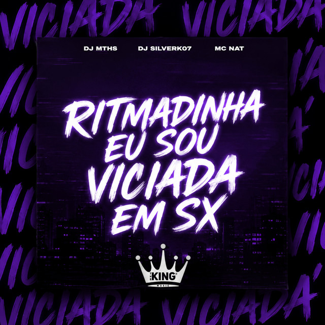 Ritmadinha eu sou Viciada em Sx