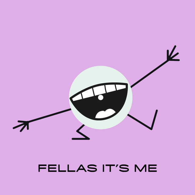 Fellas It's Me album art