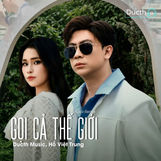 Gọi Cả Thế Giới (Fuka Remix)