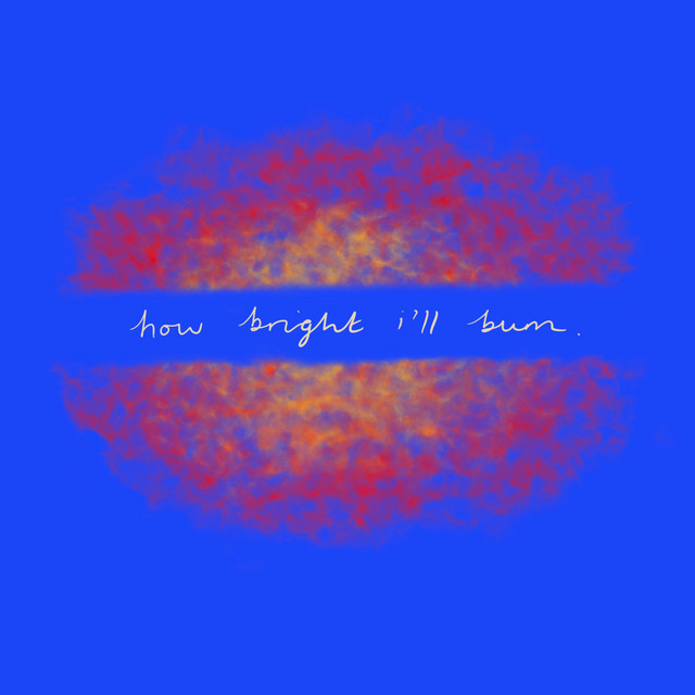 How Bright I'll Burn cover